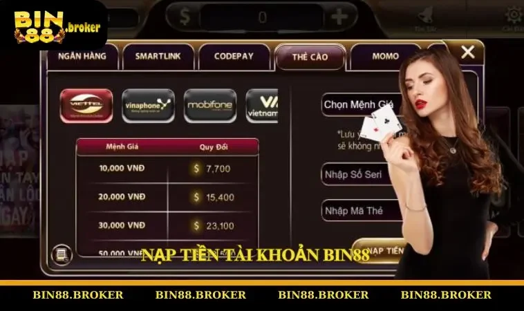 Nạp tiền tài khoản BIN88