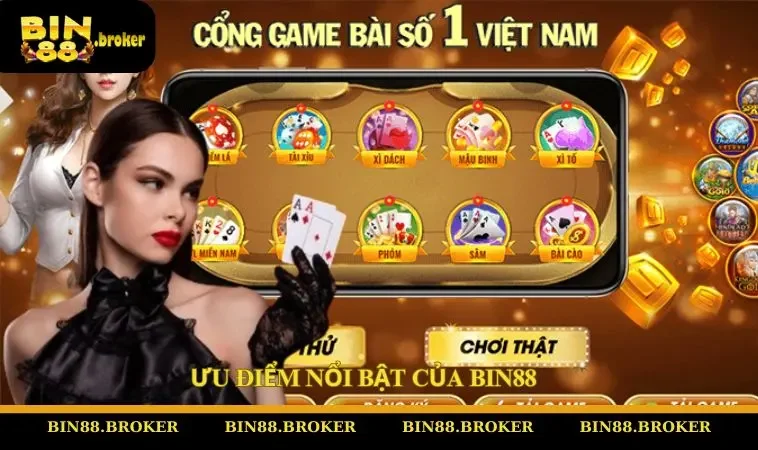 Ưu điểm nổi bật của BIN88