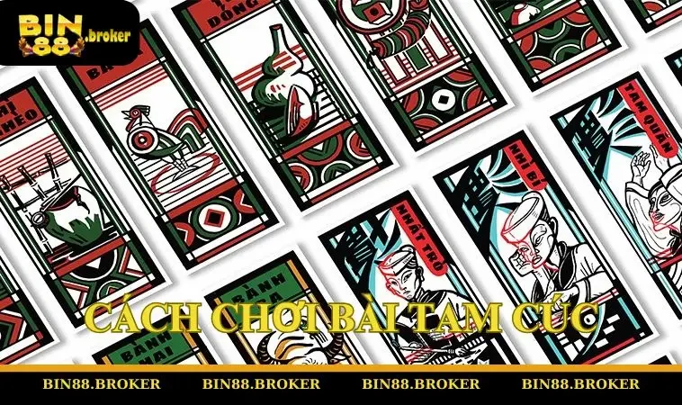 Cách Chơi Bài Tam Cúc Chuẩn: Trò Chơi Dân Gian Thú Vị Nên Thử